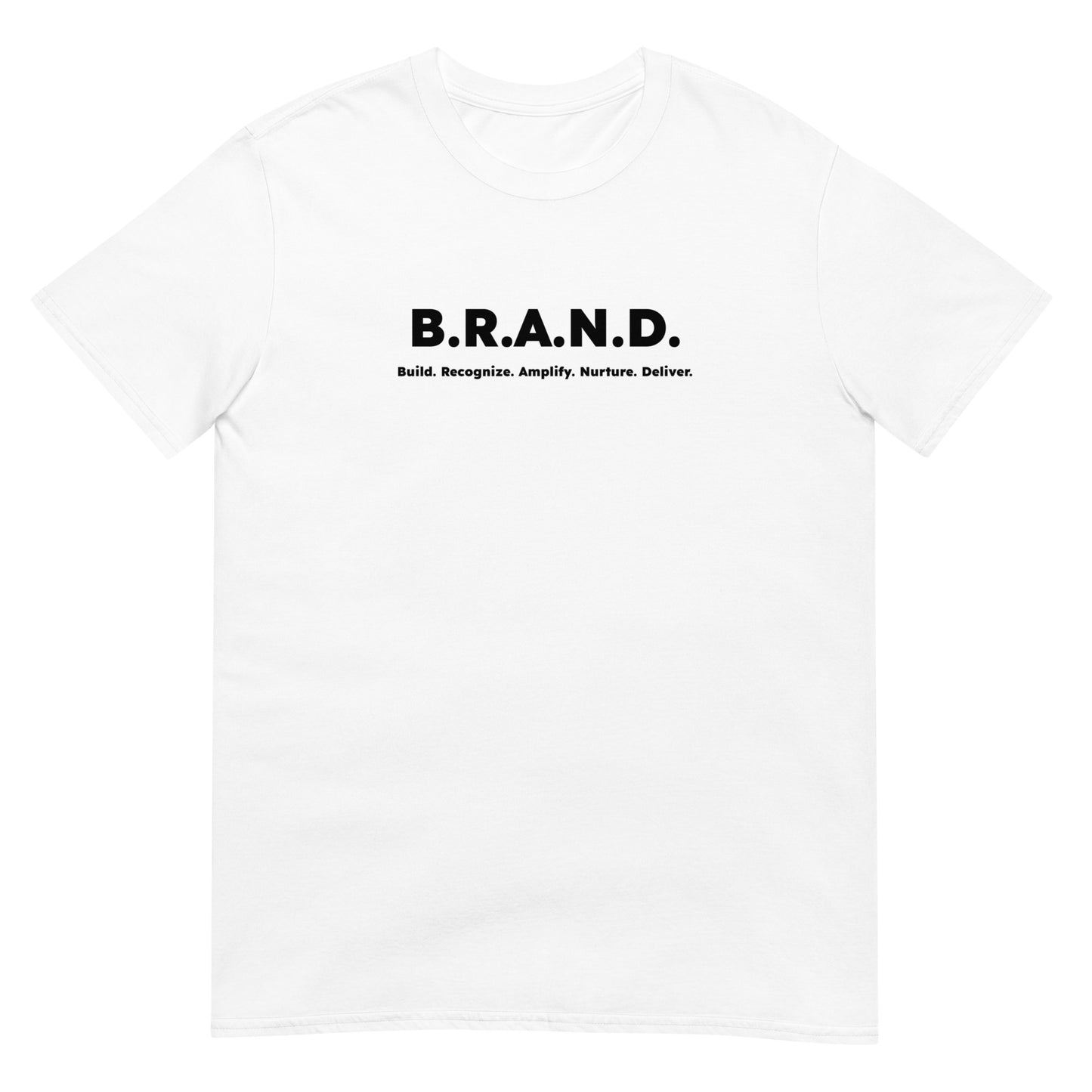 B.R.A.N.D. Unisex T-Shirt