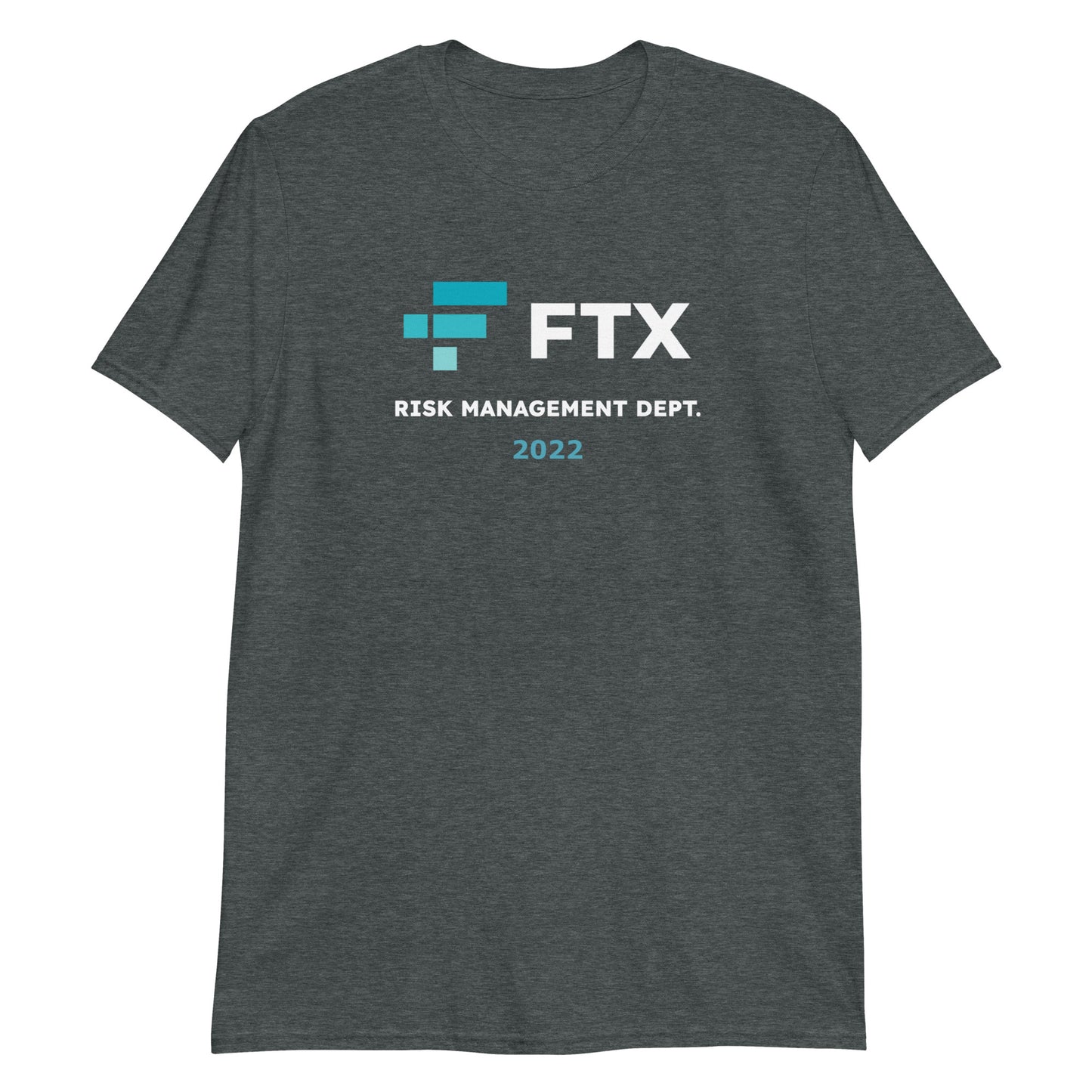 FTX Risk Management Dept. Unisex T-Shirt