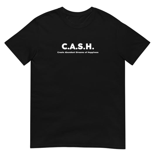 C.A.S.H. Unisex T-Shirt