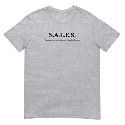 S.A.L.E.S. Unisex T-Shirt
