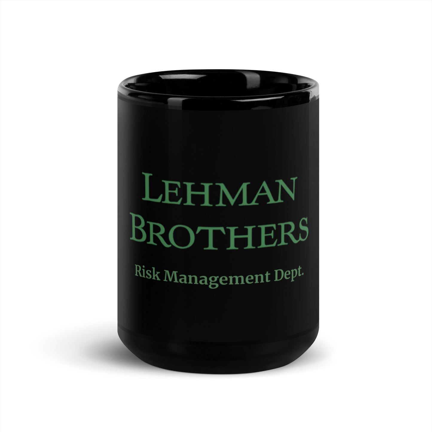 Lehman Brothers Risk Management Dept. Black Glossy Mug