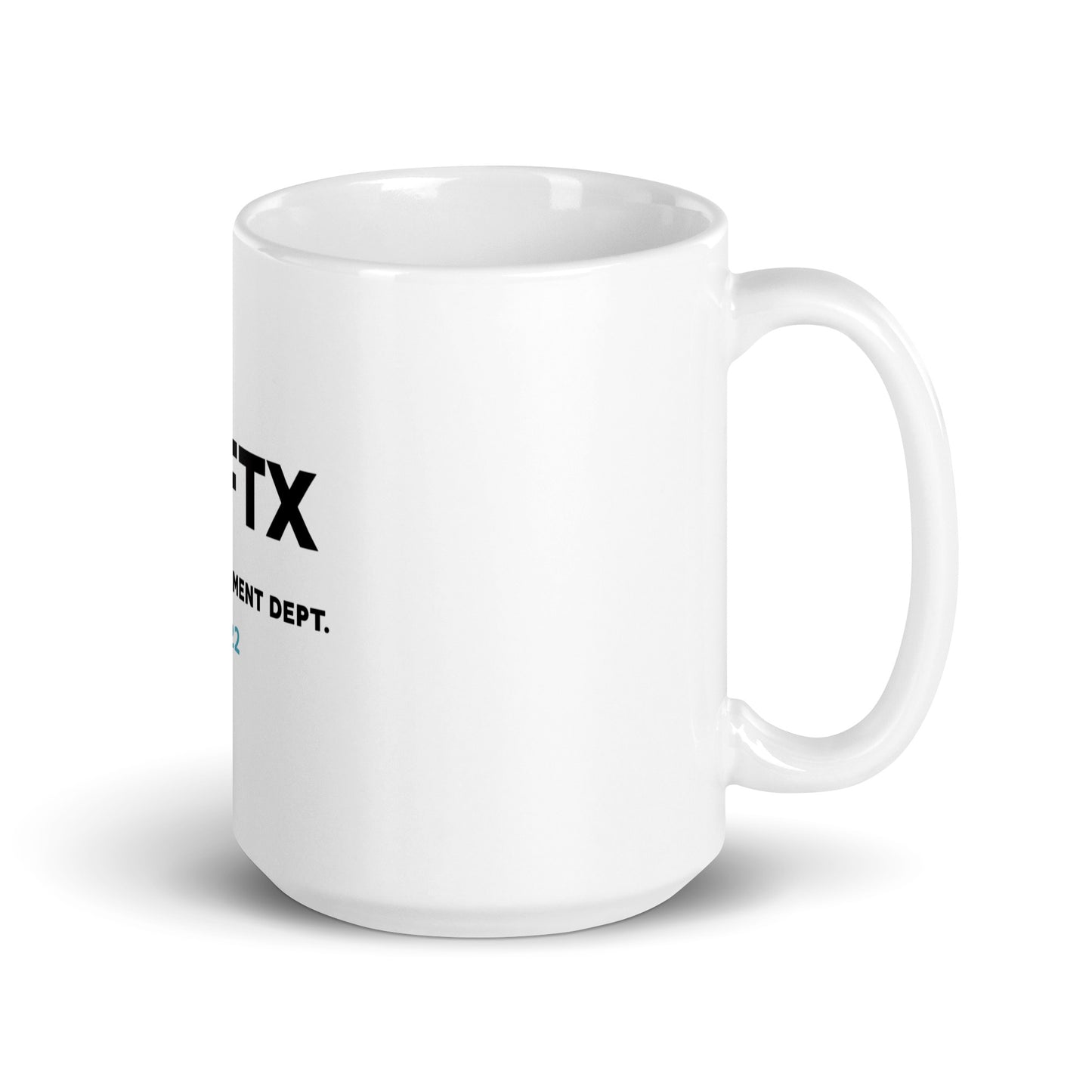 FTX Risk Management Dept. White glossy mug